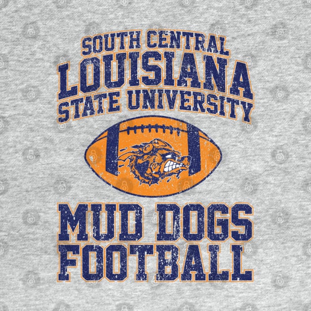 South Central Louisiana State University Mud Dogs Football (Variant) by huckblade